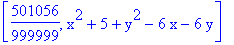 [501056/999999, x^2+5+y^2-6*x-6*y]